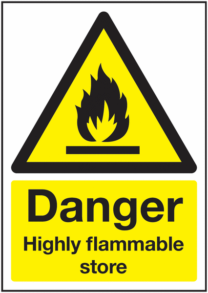 A4 Danger Highly Flammable Store - Rigid - Y1419077