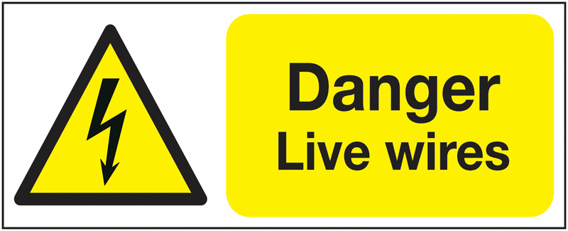 100x250mm Danger Live Wires - Rigid - Y1339826