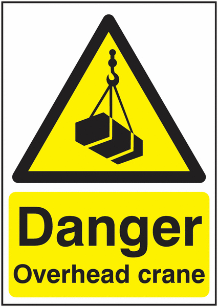 A5 Danger Overhead Crane - Rigid - Y1419113