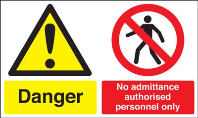 300x500mm Danger No Admittance Authorised Personnel Only - Rigid - Y1343365