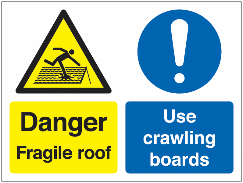 450x600mm Danger Froagile Roof Use Crawling Boards - Self Adhesive - Y1420048